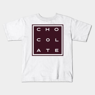 Chocolate Kids T-Shirt